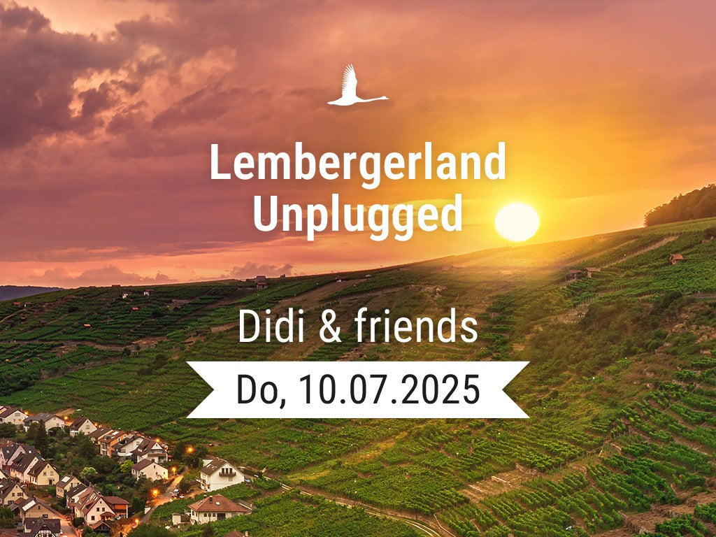 Lembergerland Unplugged - Open-Air im Weinberg | Do. 10.07.2025