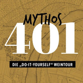 Mythos 401! - die Do it yourself Weinbergtour