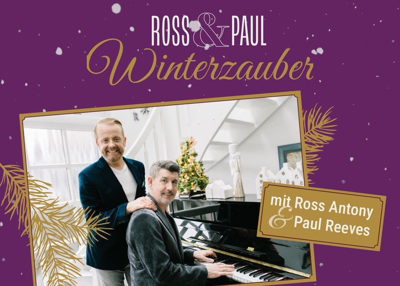 Ross &amp; Paul - Winterzauber Sa. 25.10.2025